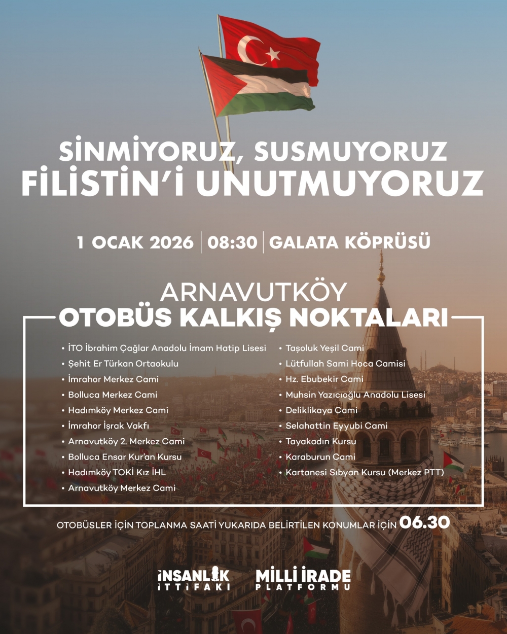 1 Ocak‘ta gerçekleşecek sinmiyoruz, susmuyoruz, Filistini unutmuyoruz programı servis güzergahları