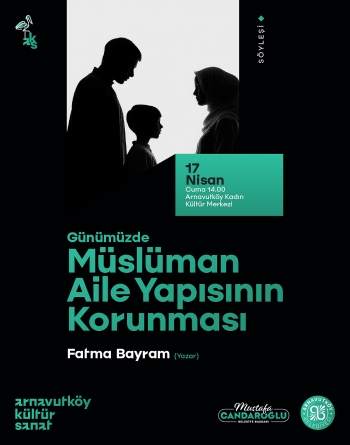 Günümüzde Müslüman Aile Yapısının Korunması